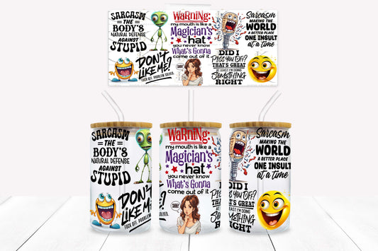 Sarcasm 16oz UV DTF Wrap for Libbey Glass Can | Peel & Stick Cup Wrap | Waterproof & Scratch Resistant Tumbler Decal