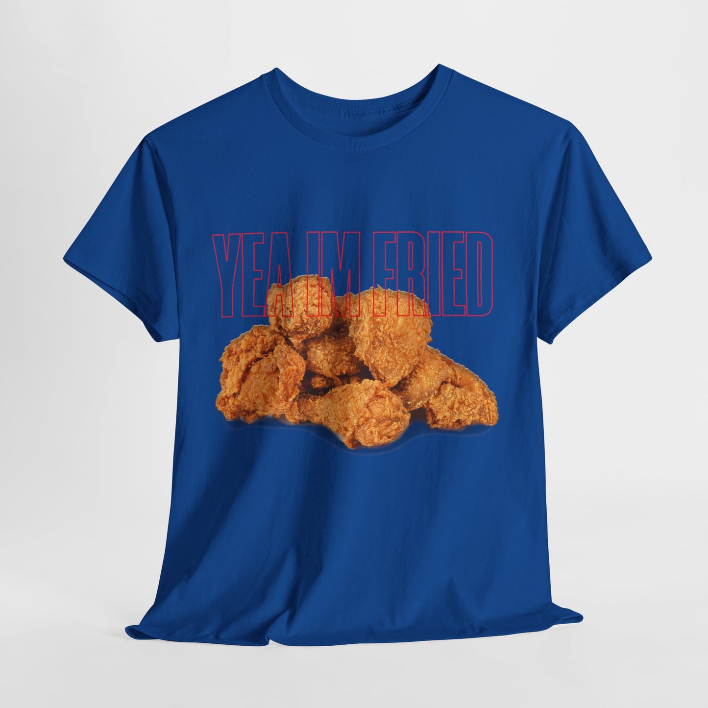 "Yea I'm Fried" Crispy Humor Graphic Tee