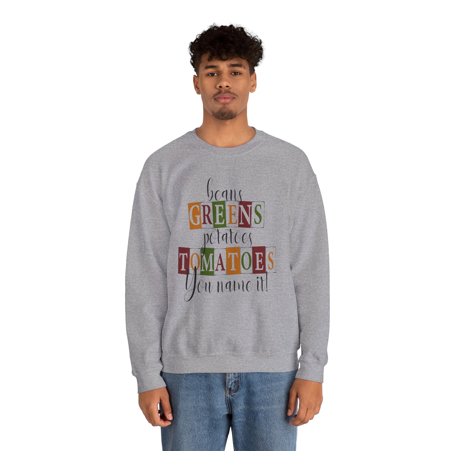 You Name It Sweatshirt