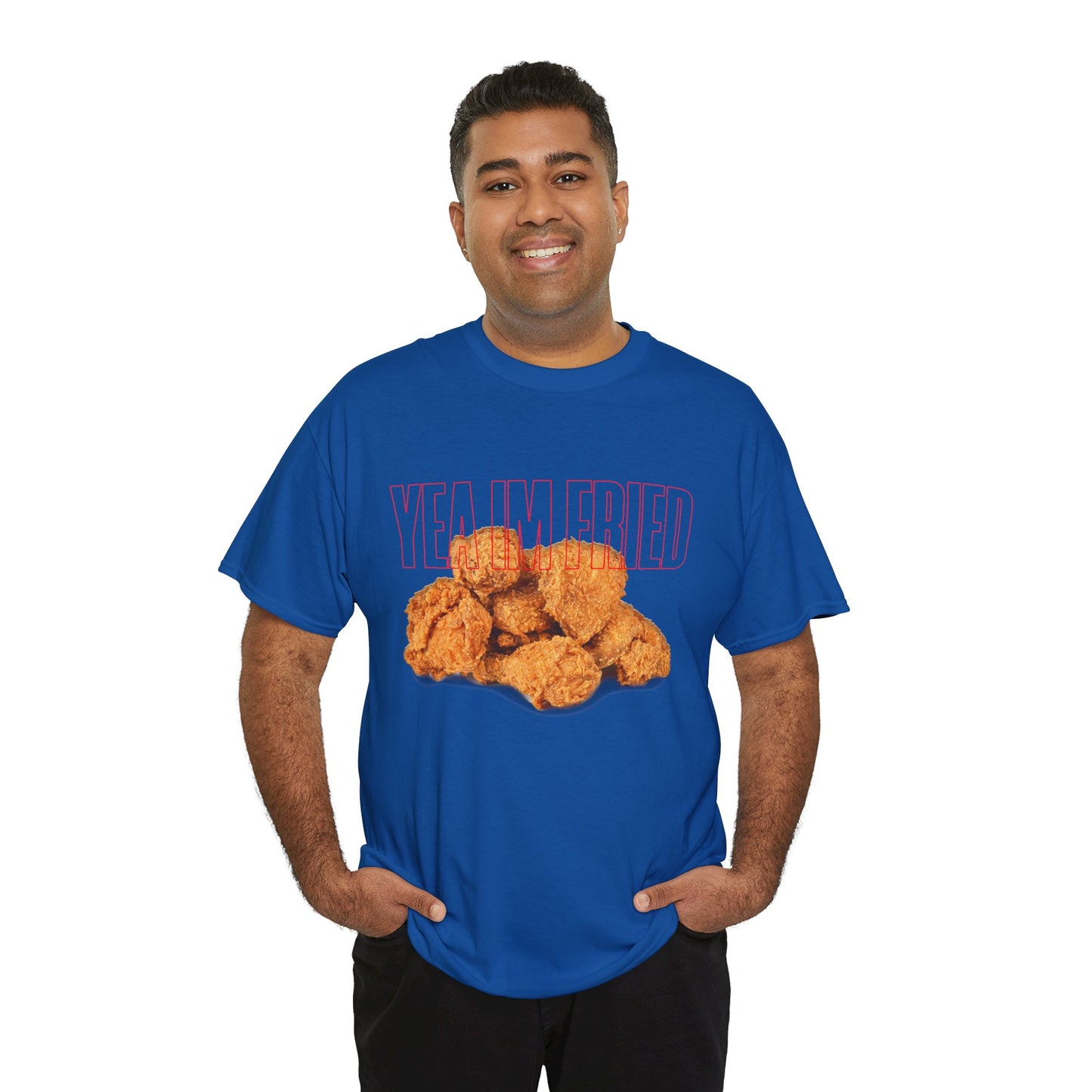"Yea I'm Fried" Crispy Humor Graphic Tee
