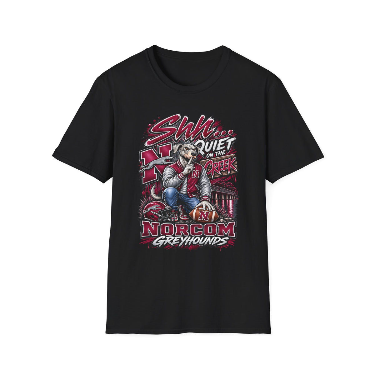 “Shh… Quiet on the Creek” Norcom Greyhounds T-Shirt