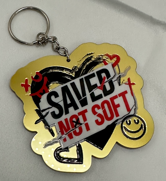 Saved Not Soft Keychain